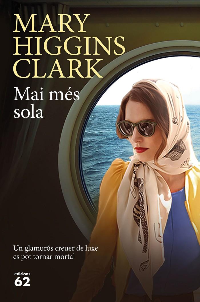 Mai més sola | 9788429776416 | Higgins Clark, Mary | Llibreria online de Figueres i Empordà