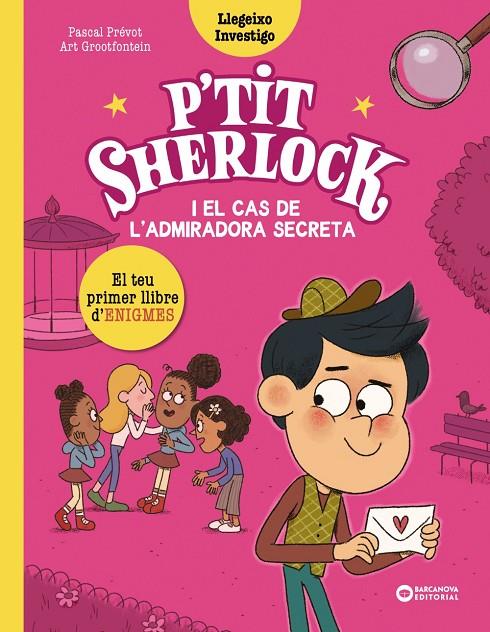 P'tit Sherlock i el cas de l'admiradora secreta | 9788448964283 | Prévot, Pascal | Llibreria online de Figueres i Empordà