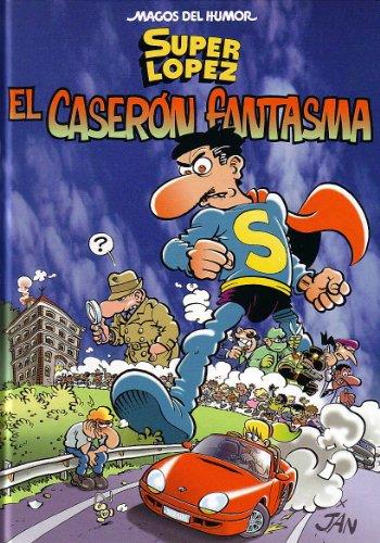 Superlópez. El caserón fantasma (Magos del Humor #090) | 9788466607797 | Jan, | Llibreria online de Figueres i Empordà