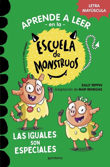 Aprender a leer en la Escuela de Monstruos 3 - Las iguales son especiales | 9788418594045 | Rippin, Sally | Llibreria online de Figueres i Empordà