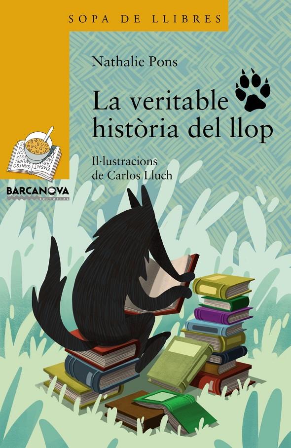 La veritable història del llop | 9788448941376 | Pons, Nathalie | Librería online de Figueres / Empordà