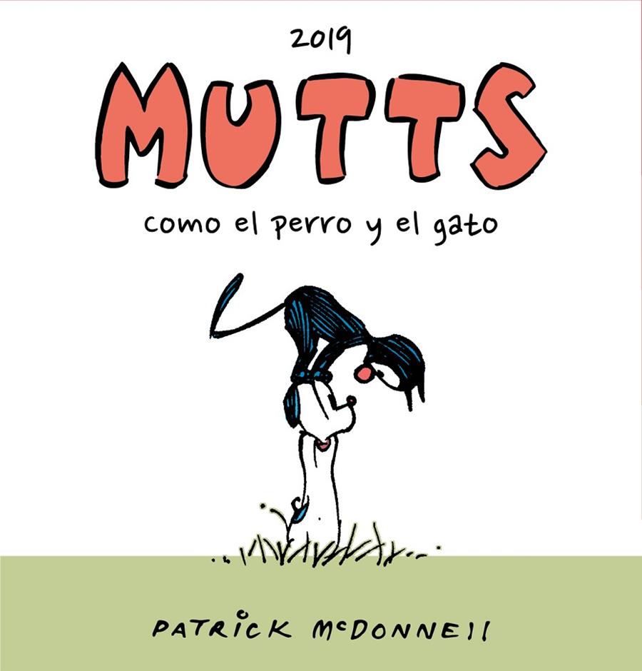 MUTTS 2019 - COMO EL PERRO Y EL GATO | 9788410390287 | McDonnell, Patrick | Llibreria online de Figueres i Empordà