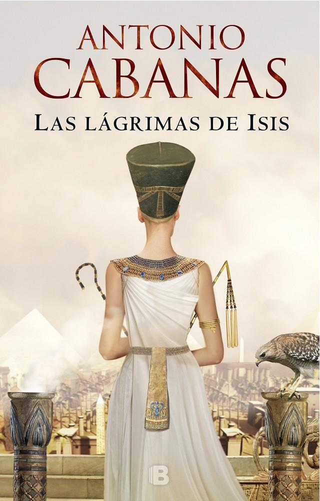 Las lágrimas de Isis | 9788466665988 | Cabanas, Antonio | Llibreria online de Figueres i Empordà