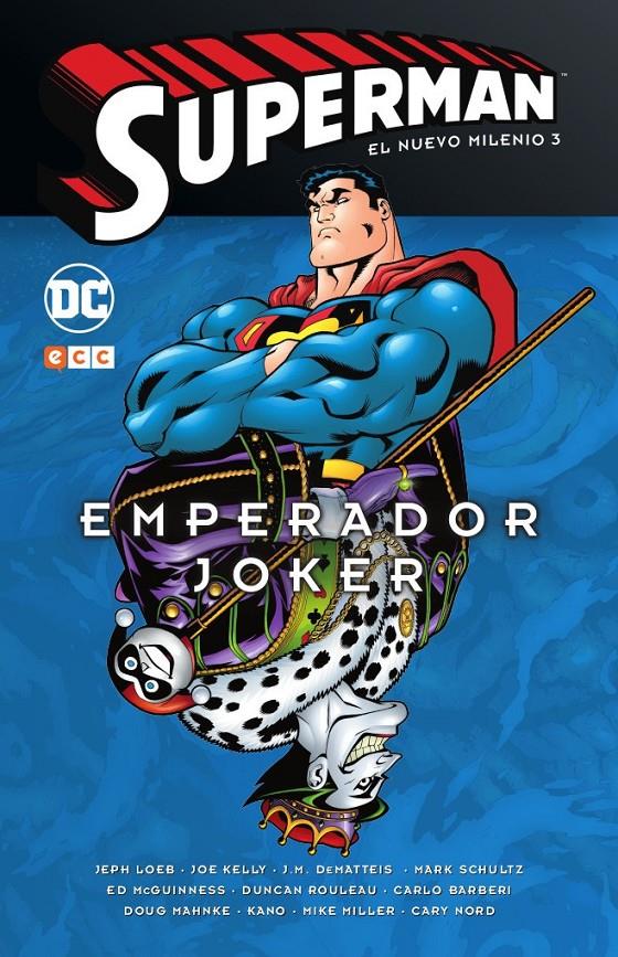 Superman: El nuevo milenio #03 - Emperador Joker | 9788417509576 | Loeb, Jeph/Moench, Doug/DeMatteis, J.M./Kelly, Joe | Librería online de Figueres / Empordà