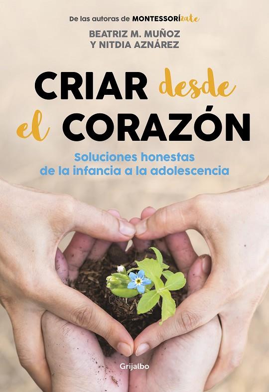 Criar desde el corazón | 9788418007170 | M. Muñoz, Beatriz/Aznárez, Nitdia | Llibreria online de Figueres i Empordà