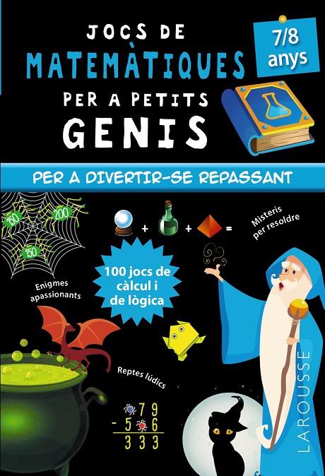 Jocs de matemàtiques per a petits genis 7-8 anys | 9788418473128 | Quénée, Mathieu | Llibreria online de Figueres i Empordà