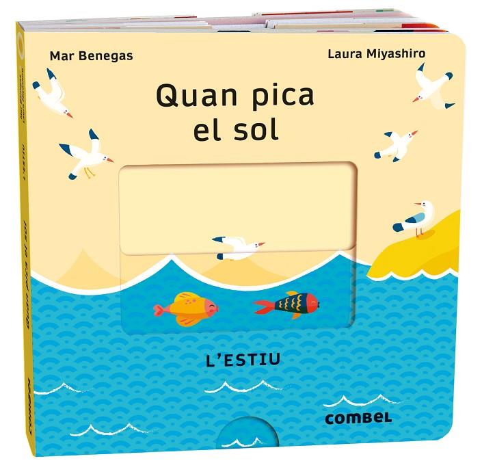 Quan pica el sol. L'estiu | 9788411580700 | Benegas Ortiz, María del Mar | Librería online de Figueres / Empordà