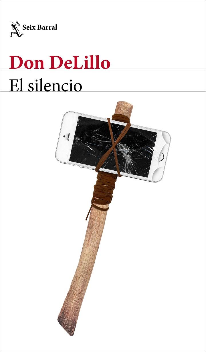 El silencio | 9788432237119 | DeLillo, Don | Llibreria online de Figueres i Empordà