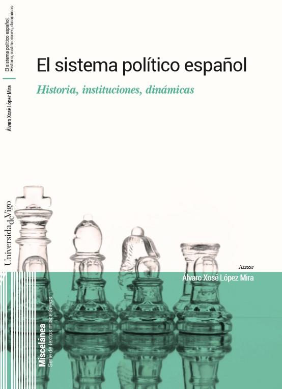 El sistema político español | 9788481589832 | López Mira, Álvaro Xosé | Llibreria online de Figueres i Empordà