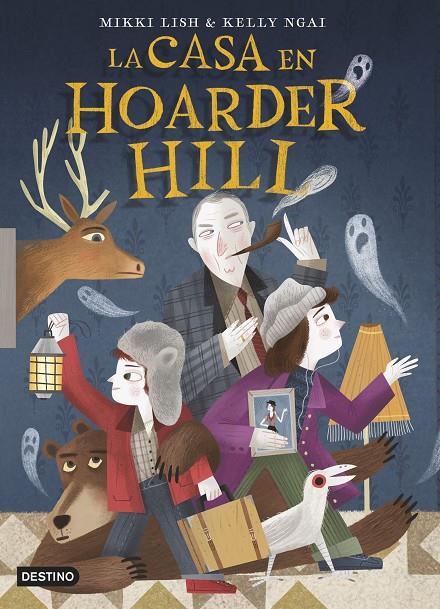 La casa en Hoarder Hill | 9788408253983 | Lish, Mikki/Ngai, Kelly | Librería online de Figueres / Empordà