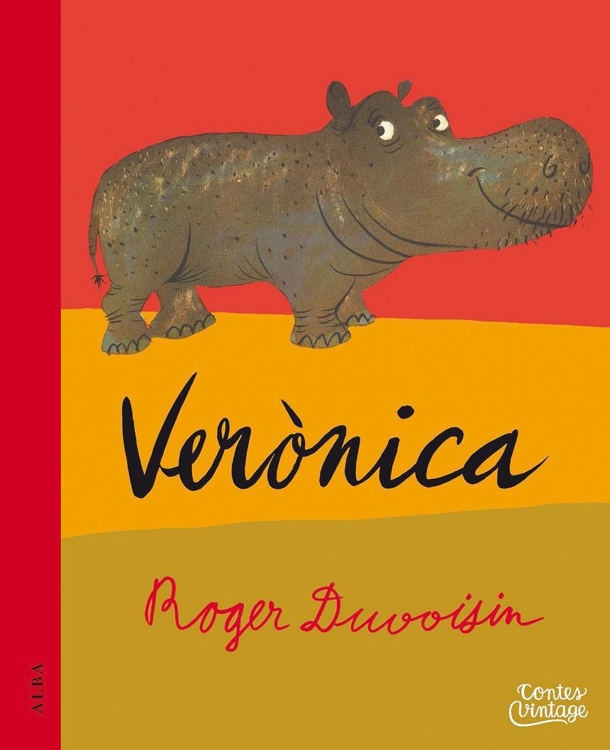 Verònica | 9788490654699 | Duvoisin, Roger | Llibreria online de Figueres i Empordà