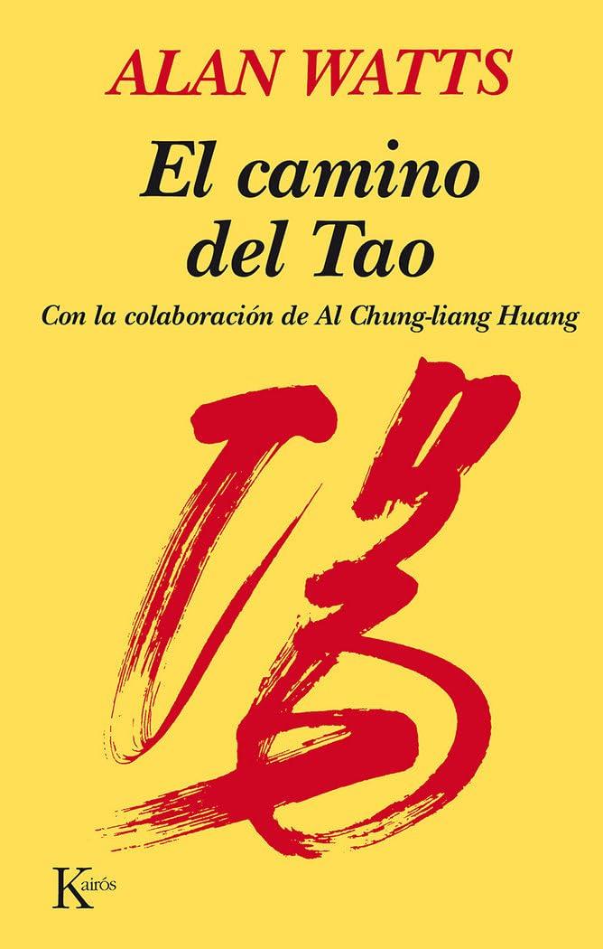 El camino del Tao | 9788472450820 | Watts, Alan | Librería online de Figueres / Empordà