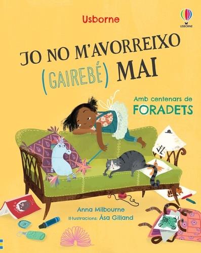 Jo no m'avorreixo (gairebé) mai | 9781803705293 | Milbourne, Anna | Librería online de Figueres / Empordà