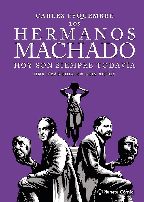 Los hermanos Machado (novela gráfica) | 9788411617123 | Esquembre, Carles | Librería online de Figueres / Empordà