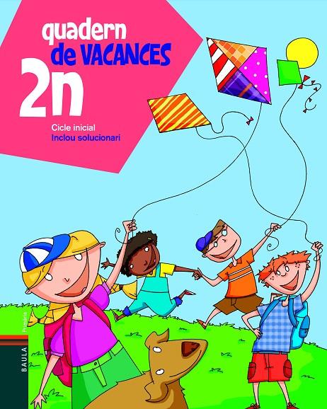 Quadern de Vacances 2n. | 9788447920648 | Blanch i Gisbert, Xavier/Espot i Puig, Laura | Librería online de Figueres / Empordà