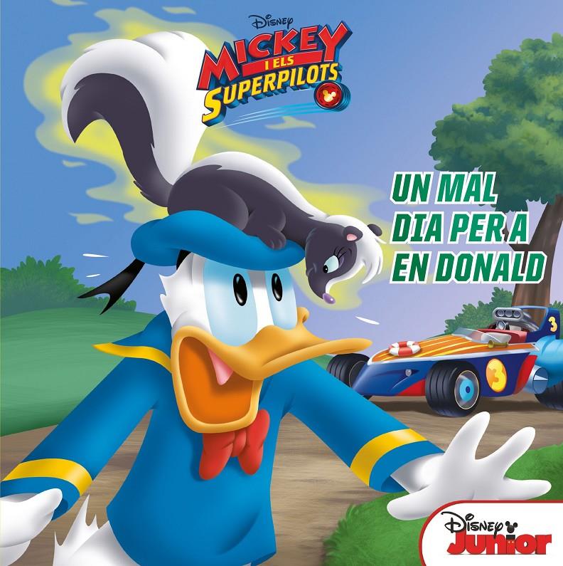 Mickey i els Superpilots. Un mal dia per a en Donald | 9788491376071 | Disney | Llibreria online de Figueres i Empordà