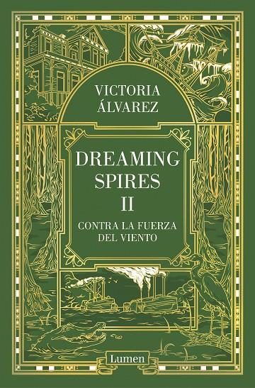 Contra la fuerza del viento (Dreaming Spires #02) | 9788426401526 | Álvarez, Victoria | Librería online de Figueres / Empordà