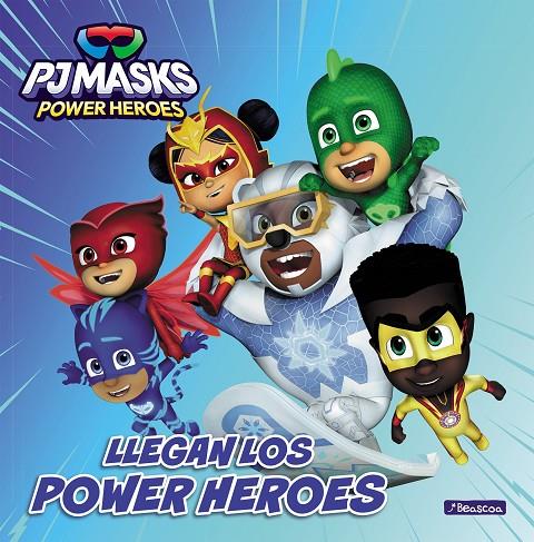 PJ Masks. Un cuento - Llegan los Power Heroes | 9788448867935 | Hasbro | Llibreria online de Figueres i Empordà