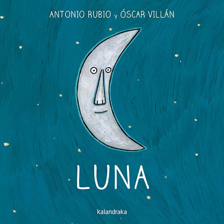 Luna | 9788493375973 | Rubio, Antonio | Librería online de Figueres / Empordà