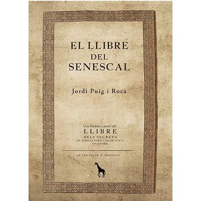 El llibre del senescal | 9788412381849 | Ruig Roca, Jordi | Llibreria online de Figueres i Empordà