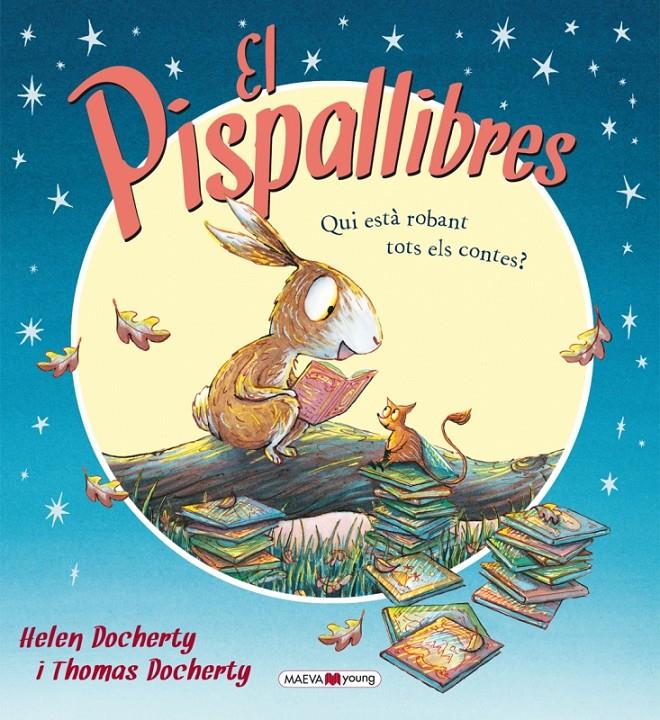 El Pispallibres | 9788415893578 | Docherty, Helen/Docherty, Thomas | Llibreria online de Figueres i Empordà