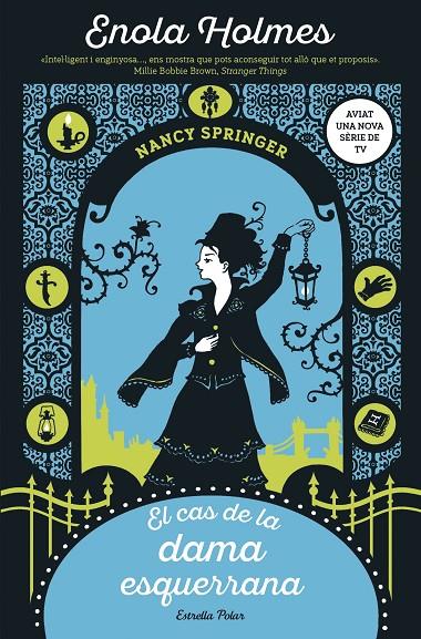 El cas de la dama esquerrana (Els misteris de l'Enola Holmes #02) | 9788491378075 | Springer, Nancy | Llibreria online de Figueres i Empordà