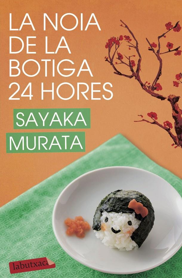 La noia de la botiga 24 hores | 9788417423124 | Murata, Sayaka | Librería online de Figueres / Empordà