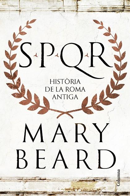 SPQR | 9788466432634 | Beard, Mary | Librería online de Figueres / Empordà