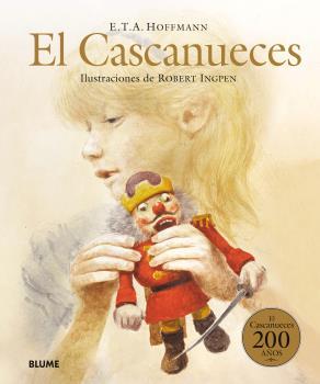 El Cascanueces | 9788498019452 | Ingpen, Robert/Hoffmann, Ernst Theodor | Llibreria online de Figueres i Empordà