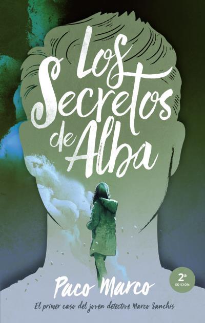 Los secretos de Alba | 9788496886643 | Marco, Francisco | Librería online de Figueres / Empordà