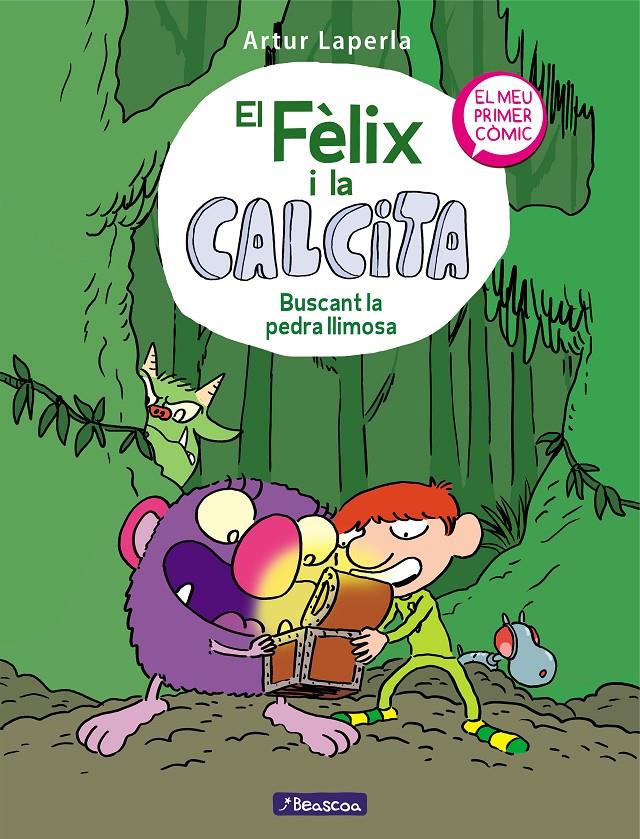 El Fèlix i la Calcita #03. Buscant la pedra llimosa | 9788448856816 | Laperla, Artur | Llibreria online de Figueres i Empordà