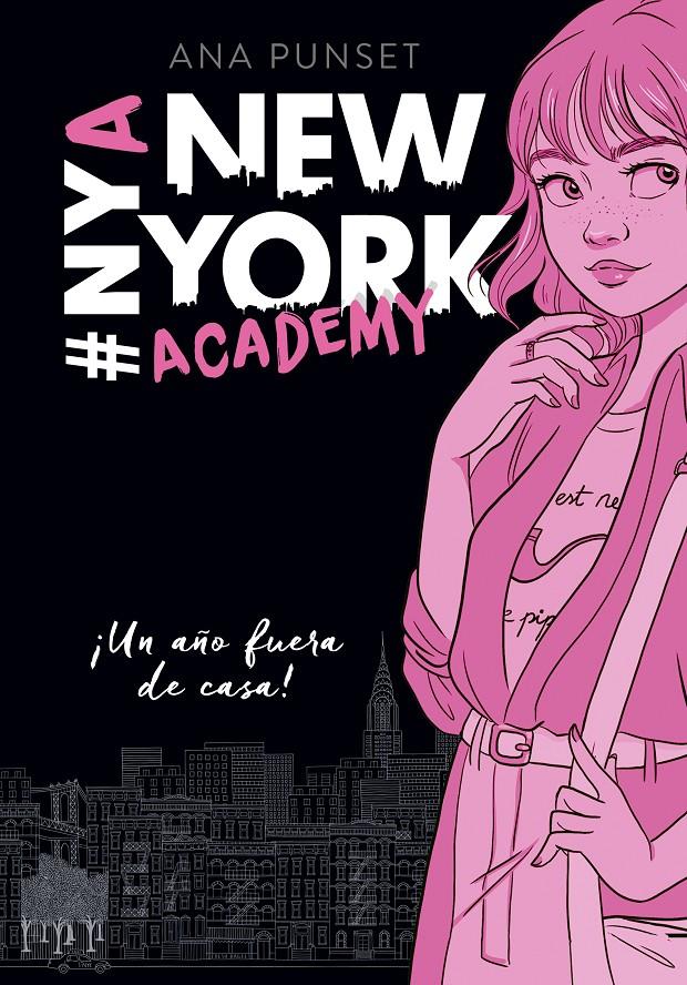 ¡Un año fuera de casa! (Serie New York Academy #01) | 9788490439371 | Ana Punset | Llibreria online de Figueres i Empordà