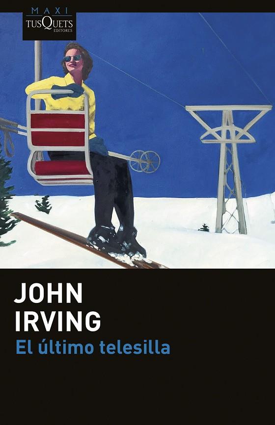 El último telesilla | 9788411075275 | Irving, John | Librería online de Figueres / Empordà