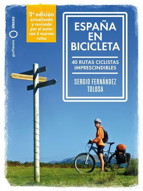 España en bicicleta 2 | 9788408289708 | Fernández Tolosa, Sergio | Llibreria online de Figueres i Empordà