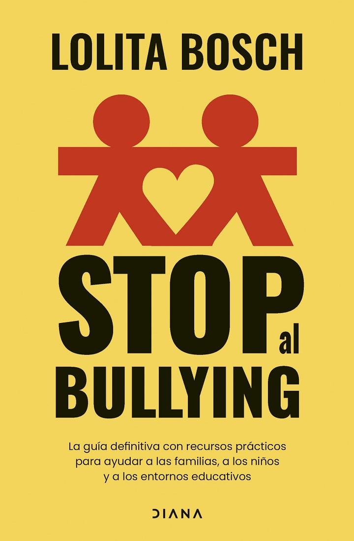 Stop al bullying | 9788411192118 | Bosch, Lolita | Librería online de Figueres / Empordà