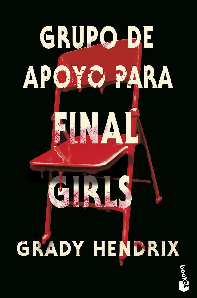 Grupo de apoyo para Final Girls | 9788445017791 | Hendrix, Grady | Librería online de Figueres / Empordà