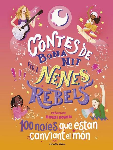 Contes de bona nit per a nenes rebels #04. 100 noies que estan canviant el món | 9788413894621 | Favilli, Elena | Librería online de Figueres / Empordà