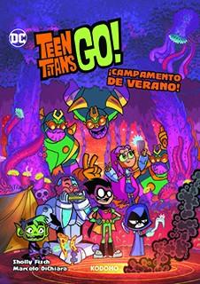 Teen Titans Go!: ¡Campamento de verano! | 9788419733702 | Fisch, Sholly/Fridolfs, Derek | Librería online de Figueres / Empordà