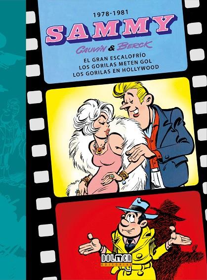 SAMMY #05. 1978-1981. El gran escalofrío - Los gorilas meten gol - Los gorilas en Hollywood | 9788410390188 | Cauvin, Raoul/Berck | Llibreria online de Figueres i Empordà