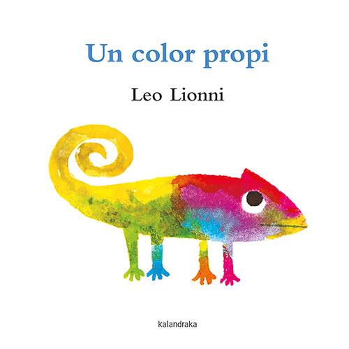 Un color propi | 9788418558375 | Lionni, Leo | Llibreria online de Figueres i Empordà