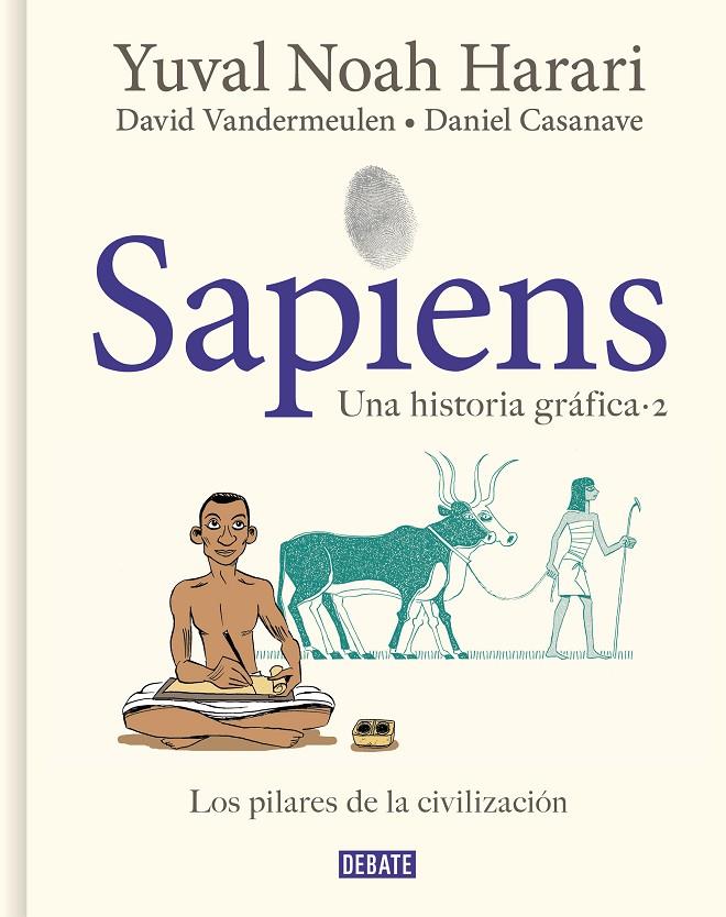 Sapiens. Una historia gráfica #02 (ESP) | 9788418056925 | Harari, Yuval Noah/Vandermeulen, David/Casanave, Daniel | Librería online de Figueres / Empordà