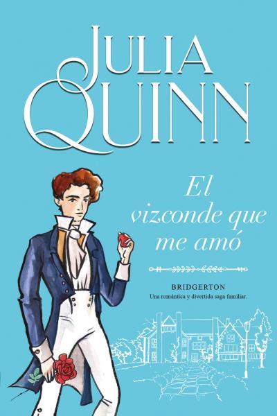 El vizconde que me amó (Bridgerton #02) | 9788416327829 | Quinn, Julia | Llibreria online de Figueres i Empordà