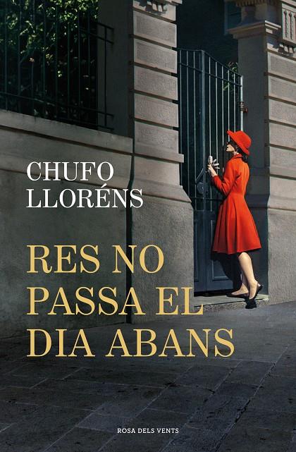 Res no passa el dia abans | 9788419756725 | Lloréns, Chufo | Llibreria online de Figueres i Empordà