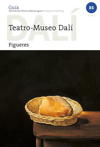 Dalí, guía del Teatre-Museu Dalí de Figueres (ESP) | 9788484787143 | Aguer Teixidor, Montse/Pitxot Soler, Antoni/Puig Castellano, Jordi | Librería online de Figueres / Empordà