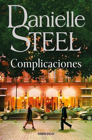 Complicaciones | 9788466379199 | Steel, Danielle | Librería online de Figueres / Empordà