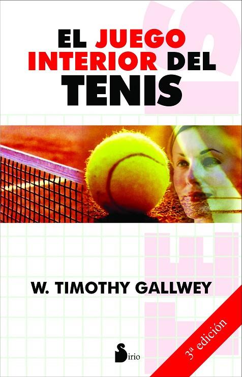 EL JUEGO INTERIOR DEL TENIS | 9788478084913 | GALLWEY, W TIMOTHY | Llibreria online de Figueres i Empordà