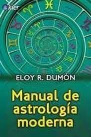 Manual de astrología moderna | 9788417581282 | Dumón, Eloy R. | Llibreria online de Figueres i Empordà