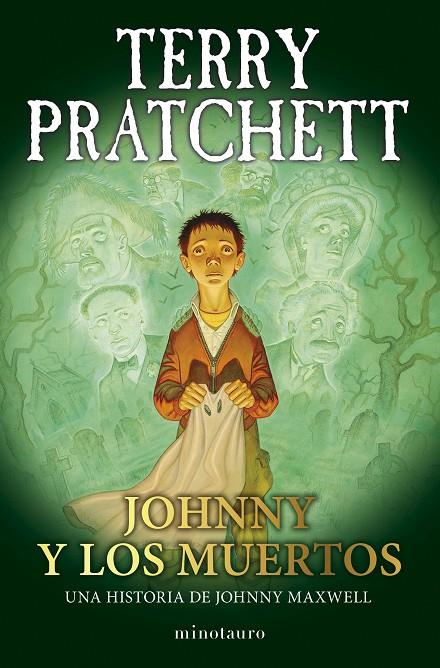 Trilogía Johnny Maxwell #02/03 Johnny y los muertos | 9788445018729 | Pratchett, Terry | Librería online de Figueres / Empordà