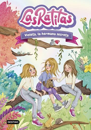 Las Ratitas #12. Violeta, la hermana secreta | 9788408295440 | Las Ratitas | Librería online de Figueres / Empordà