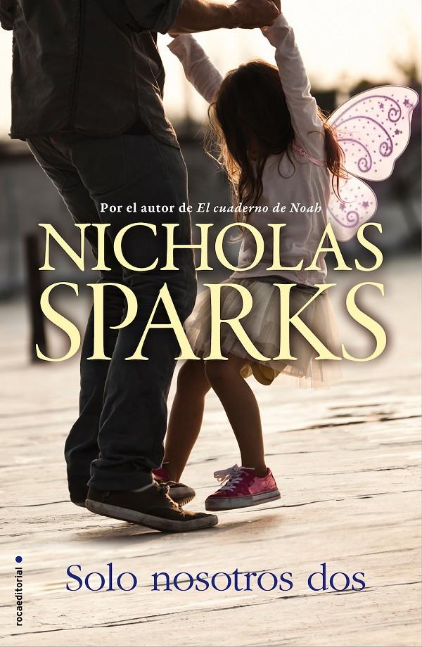 Solo nosotros dos | 9788416498314 | Sparks, Nicholas | Llibreria online de Figueres i Empordà